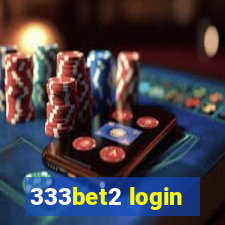 333bet2 login